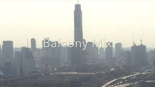 Balcony Mix - March 2020