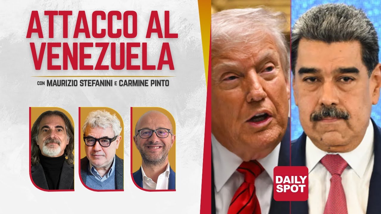 Attacco al Venezuela | SPECIALE Daily Spot | con Maurizio Stefanini e Carmine Pinto