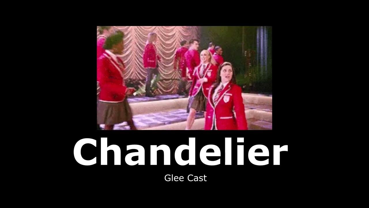 Glee Cast Chandelier (slowed + reverb) YouTube