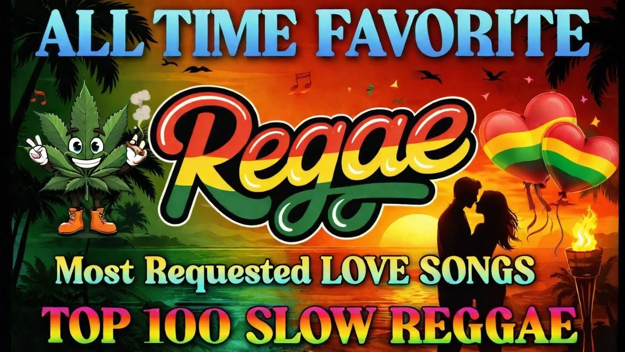 Top 100 Reggae Love Songs 2026 ❤ Most Requested Reggae Love Songs ❤ Best Romantic Reggae Songs