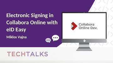 TTT - Electronic Signing in Collabora Online with eID Easy - Miklos Vajna