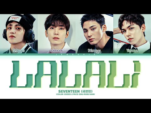 Seventeen Lalali Lyrics