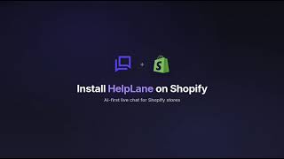 HelpLane Shopify live chat app