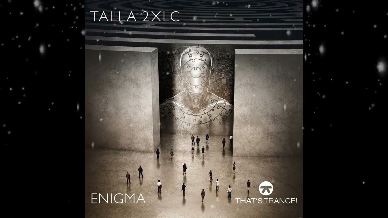 Talla 2XLC - Enigma (Extended Mix) [ That's Trance ]