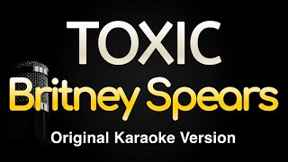Toxic - Britney Spears (Karaoke Songs With Lyrics - Original Key)
