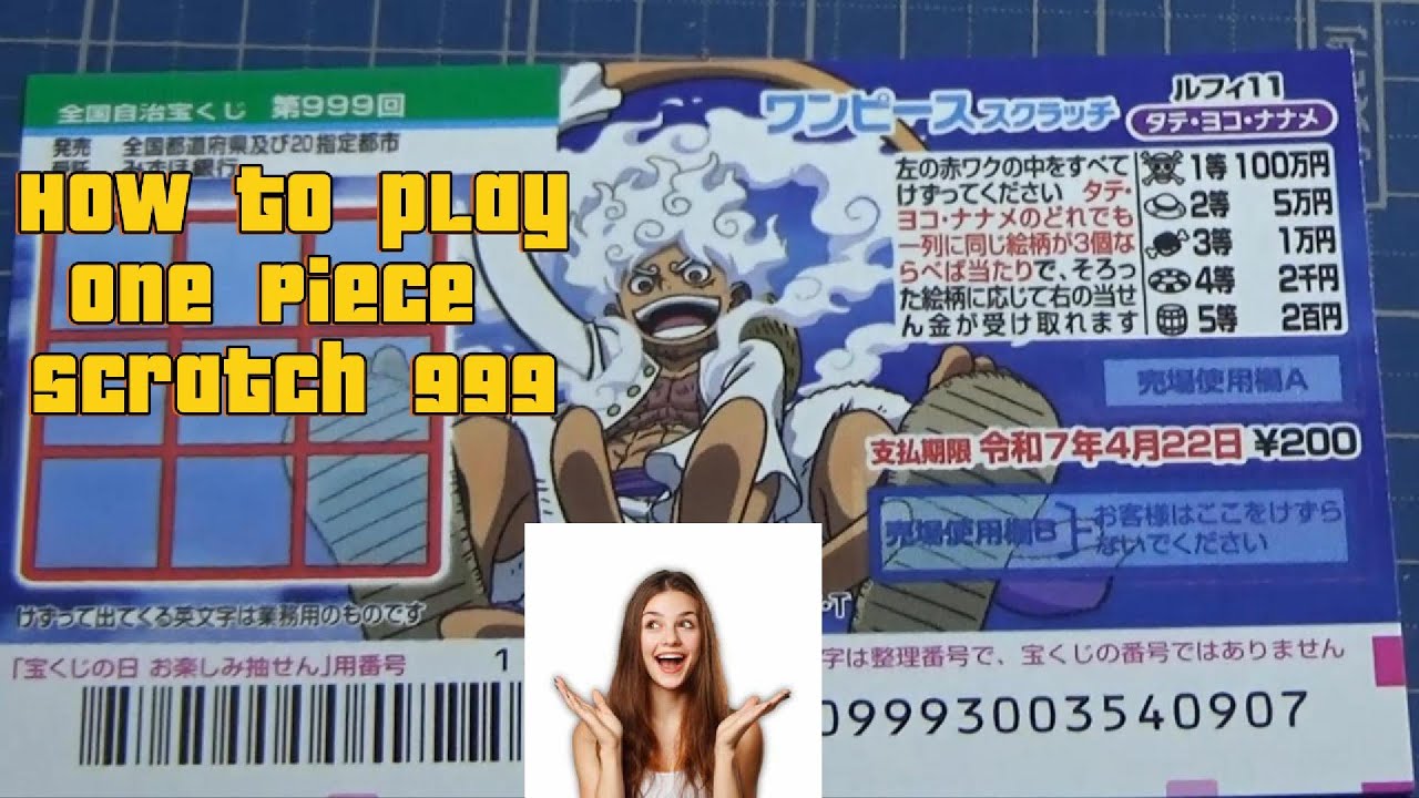 How to play One Piece Scratch 999 Japanese scratch lottery 第999回