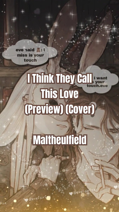 I Think They Call This Love (Preview) (Cover)💘Matthew ifield #music #malthewifield #musiccover