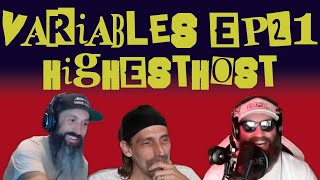 #VARIABLES Podcast Ep.22 - HighestHost (Adam Ill)