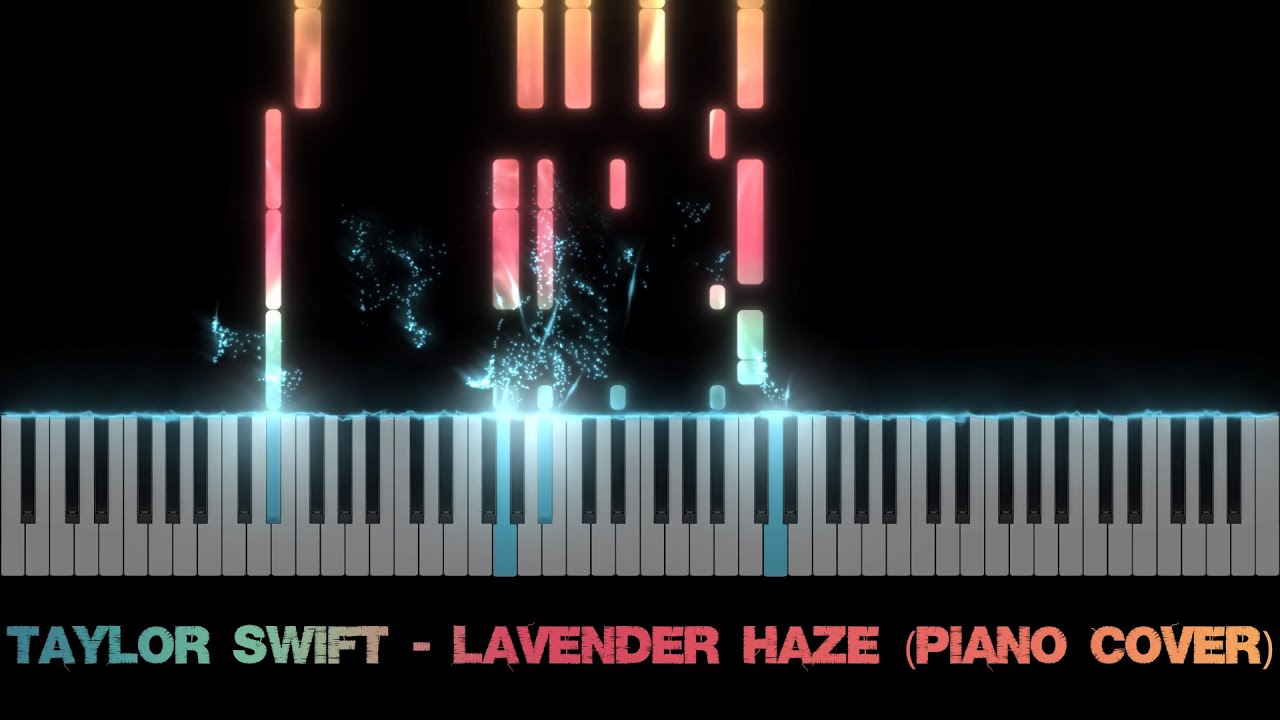 Taylor Swift - Lavender Haze (Piano Cover)