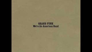 Grand Funk Railroad - Stop Lookin' Back. chords