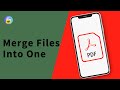 How To Merge PDF Files Into One