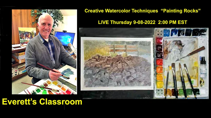 Creative Watercolor Techniques, "Painting Rocks."  LIVE Thursday 9-08-2022