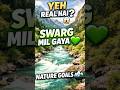 Ye Jannat India Mein Hi Hai 😍🏔️ | Nature Magic #naturelovers #travelshorts #shortsfeed #ytshorts