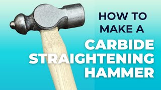 Carbide Straightening Hammer