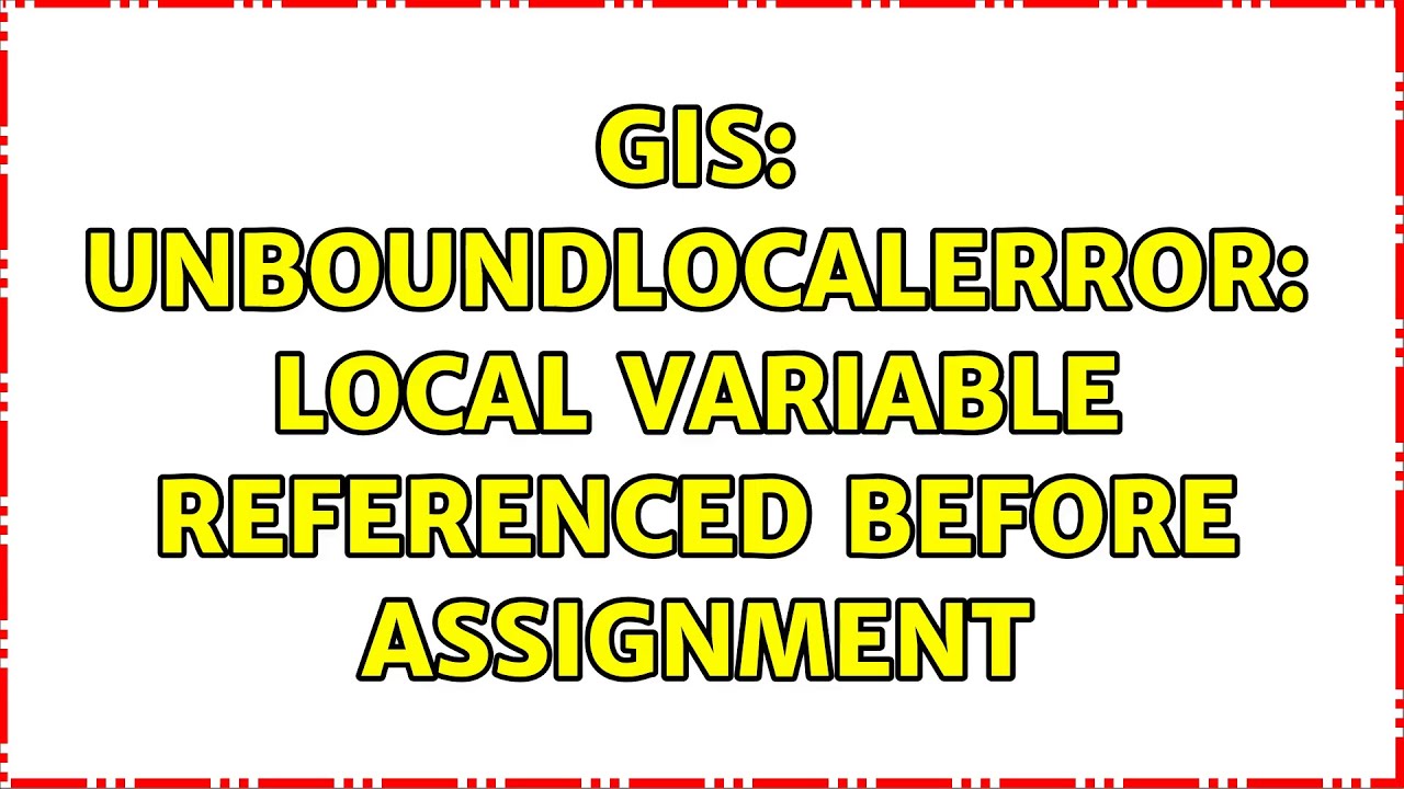 unboundlocalerror local variable 'y1' referenced before assignment