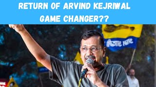 Return of #arvindkejriwal ..game changer??#loksabha2024 धमाकेदार वापसी पर अरविंद केजरीवाल