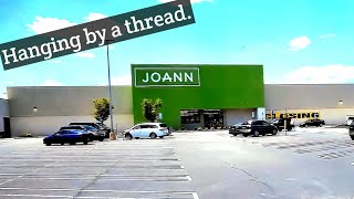 Visiting JoAnn Fabrics on Their Final Day - Deptford, NJ