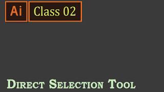 Illustrator class 2 - Direct Selection tool in Marathi