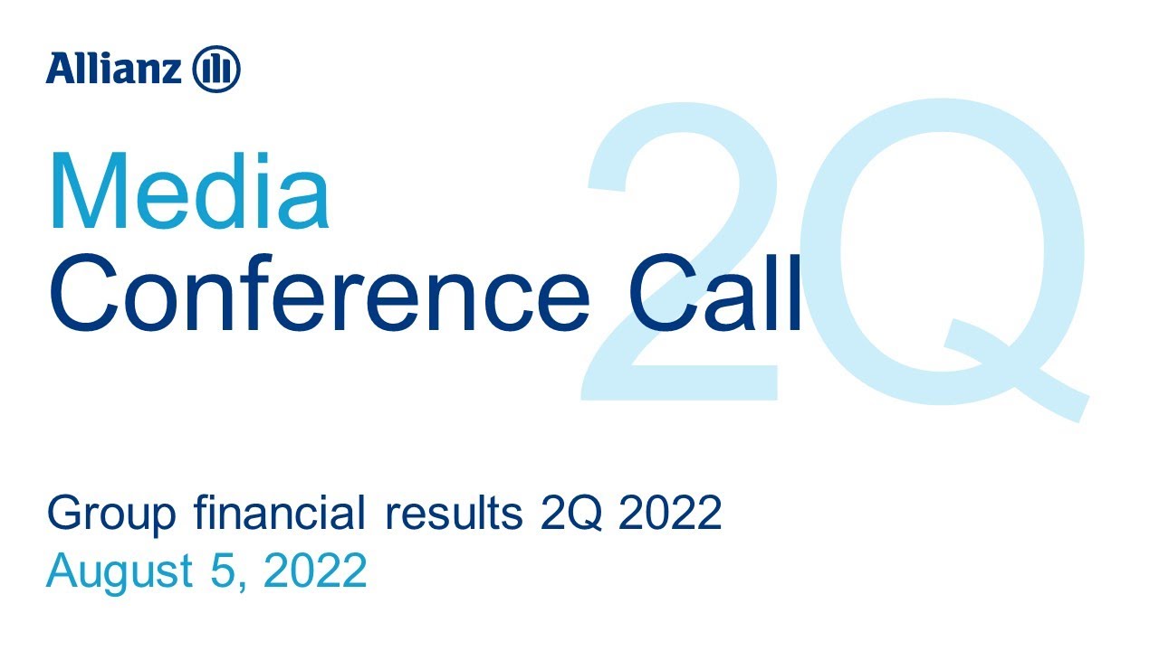Allianz Financial Results 2Q 2022: Media Call