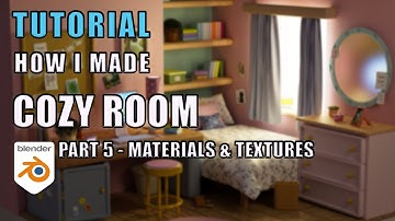 How to Make a Cute Dorm Room | Modelling - Blender Tutorial | Materials and Textures | Part 5