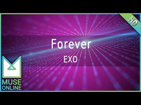 [뮤즈온라인] EXO - Forever