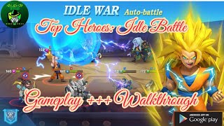 Top Heroes: IDLE Battle Walkthrough & Gameplay Get Superheroes For Free Play now!! | AFK RPG screenshot 5