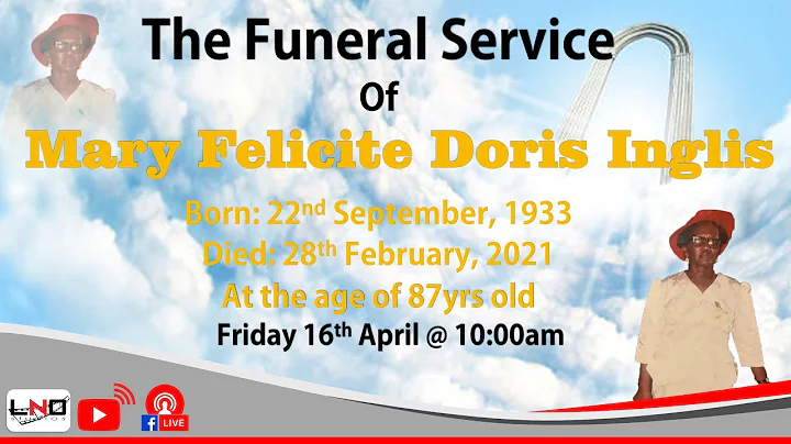 The Funeral Service of Mary Felicite Doris Inglis