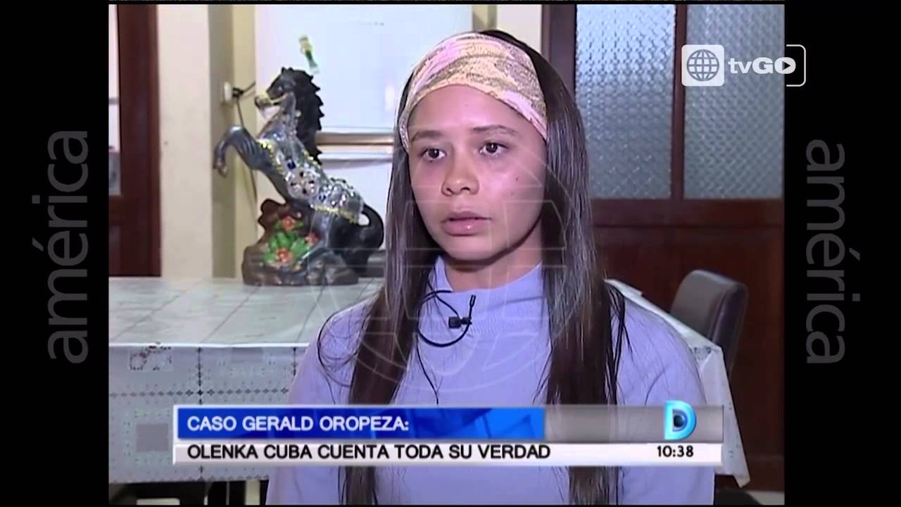 Caso Gerald Oropeza: Olenka Cuba cuenta toda su verdad - Domingo al día - 28-06-2015