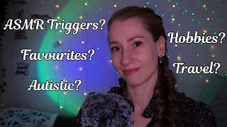 ASMR Answering Your Questions | Cosy Get to know me ✨