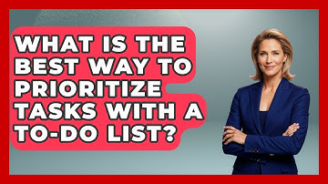 What Is The Best Way To Prioritize Tasks With A To-do List? - Steps to Sophomore Year