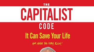 Ben Stein - The Capitalist Code