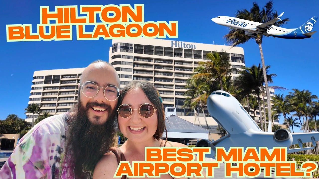 Is This the BEST Hotel Near Miami Airport? | Hilton Blue Lagoon Full Review