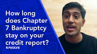 How long does Chapter 7 Bankruptcy stay on your credit report? by Upsolve 1,478 views 5 years ago 37 seconds