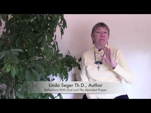 Linda Seger on My Relationship With God (Pt 3)