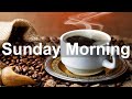 Sunday Morning Jazz - Positive Jazz and Bossa Nova Music to Happy Morning