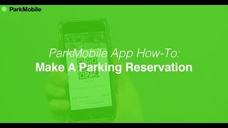 ParkMobile App: Making A Parking Reservation screenshot 5