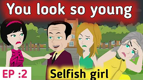 Selfish girl part 2 | Stories in English | Learn English | English animation | Sunshine English - DayDayNews