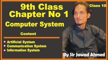 9th class federal Board computer chapter 1 | Artificial system | information systems