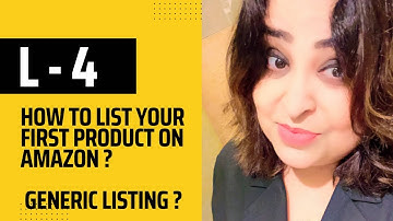 How to List your First product on Amazon ? #metoo #generic #listing #amazonlisting #amazoncourse