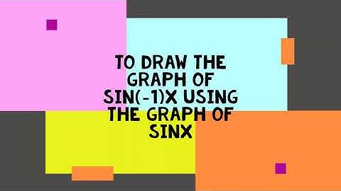 sin(-1)x graph