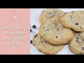 Soft, chewy, chocolate chip cookie recipe