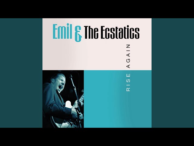 Emil &The Ecstatics - I'm Leaving You