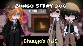 BSD react to Chuuya’s AUS | Soukoku | Fyoya if you prefer | gacha club | Lvrinq | read description!!