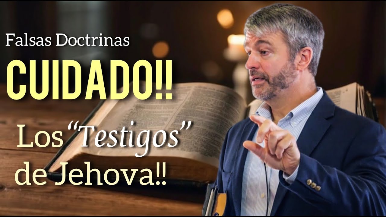 Paul Washer/ CUIDADO CON LAS FALSAS DOCTRINAS!! LOS “TESTIGOS” DE JEHOVA.. (ESPAÑOL)