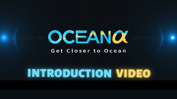 OceanAlpha Intro Video 2023