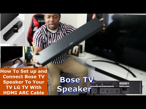 How To Set up and Connect Bose TV Speaker To Your TV LG TV With HDMI ARC  Cable