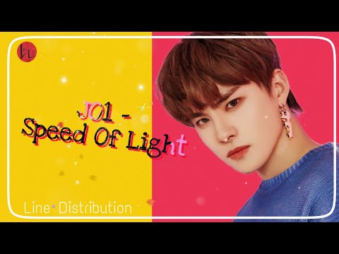 JO1 - Speed Of Light Line Distribution || Colour Coded