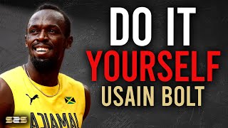 Do It For Yourself 🔥 Usain Bolt Motivational Speech | Fastest Run Motivation 2021