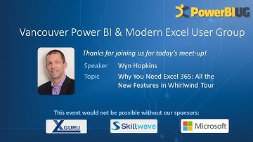 Vancouver Power BI & Modern Excel Usergroup Meeting - Excel Track - Jan 2021