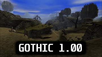 Gothic-1.00b DevBuild (07/12/00) - World Gameplay (Restored)
